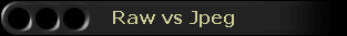 Raw vs Jpeg
