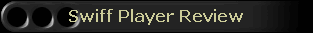 Swiff Player Review